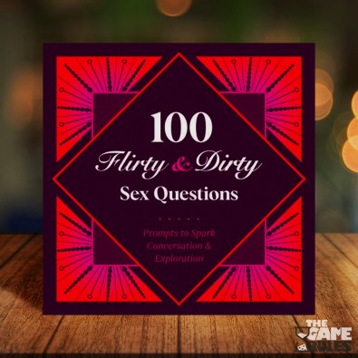 100 Flirty & Dirty Sex Questions