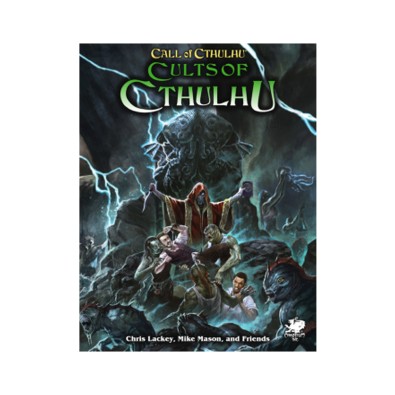Call of Cthulhu RPG - Cults of Cthulhu