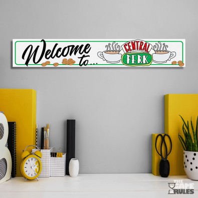 Friends: Welcome to Central Perk - Ξύλινη Πινακίδα