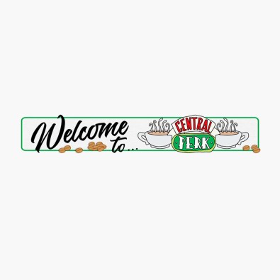 Friends: Welcome to Central Perk - Ξύλινη Πινακίδα