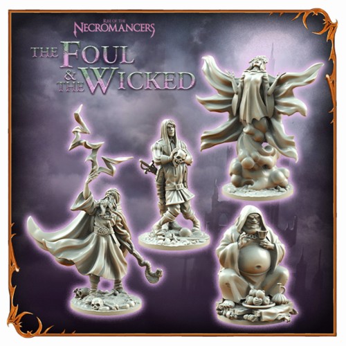 Rise of the Necromancers: The Foul & The Wicked (Exp)