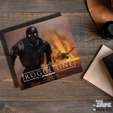 The Art of Rogue One: A Star Wars Story