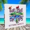The Isle of Cats: Kittens + Beasts (Exp)