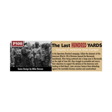 The Last Hundred Yards Volume 2: Airborne Over Europe