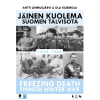 Freezing Death: Finnish Winter War
