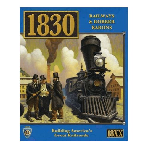 1830: Railways and Robber Barons