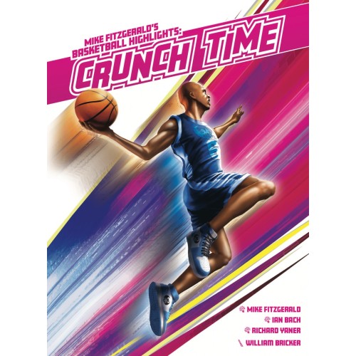 Basketball Highlights: Crunch Time