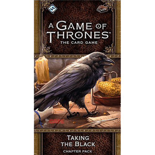 A Game of Thrones (LCG) 2nd Edition- Taking the Black