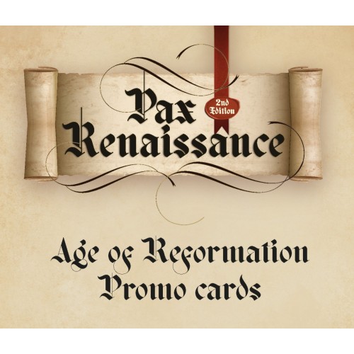 Pax Renaissance Age of Reformation Promo Cards