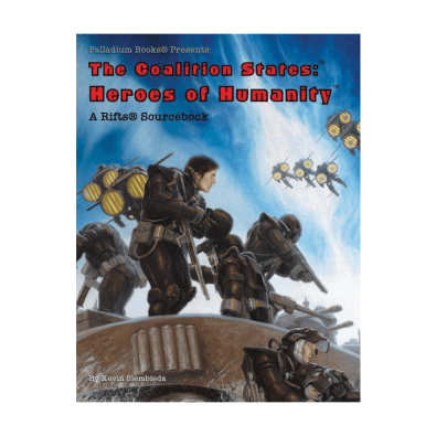 Rifts RPG: The Coalition States - Heroes of Humanity Sourcebook
