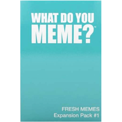 What Do You Meme?: Fresh Memes Expansion Pack 1